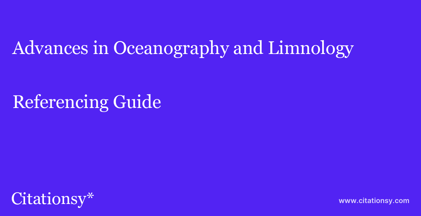 cite Advances in Oceanography and Limnology  — Referencing Guide